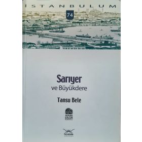 SARIYER VE BÜYÜKDERE - TANSU BELE