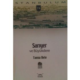 SARIYER VE BÜYÜKDERE - TANSU BELE