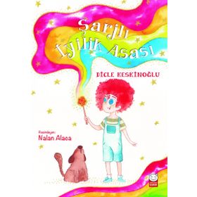Şarjlı İyilik Asası - Dicle Keskinoğlu
