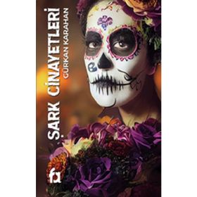 Şark Cinayetleri - Gürkan Karahan