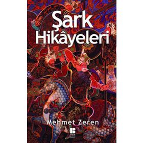 ŞARK HIKAYELERI - MEHMET ZEREN