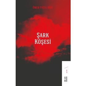Şark Köşesi - Ömer Fatih Andı