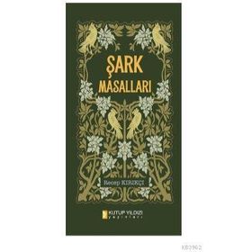 ŞARK MASALLARI - HALIL BOZTEPELI