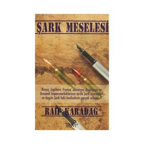 ŞARK MESELESI - SAADETTIN GÖMEÇ