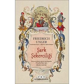 Şark Şekerciliği Yunanistan Kralı I. Otto'nun Şekercibaşısı
