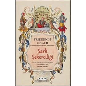 Şark Şekerciliği Yunanistan Kralı I. Otto'nun Şekercibaşısı