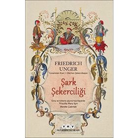 Şark Şekerciliği Yunanistan Kralı I. Otto'nun Şekercibaşısı