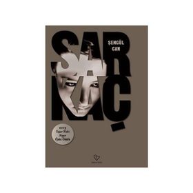SARKAÇ - ŞENGÜL CAN
