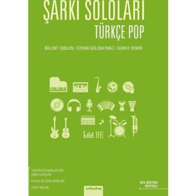 Şarkı Soloları Türkçe Pop - Özhan Gölebatmaz Güray Demir Bülent İşbilen