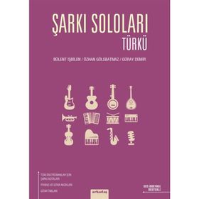Şarkı Soloları - Türkü - Özhan Gölebatmaz Bülent İşbilen Güray Demir