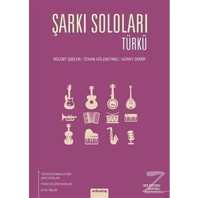 Şarkı Soloları - Türkü - Özhan Gölebatmaz Bülent İşbilen Güray Demir