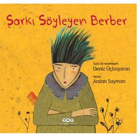 Şarkı Söyleyen Berber - Arslan Sayman