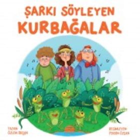 Şarkı Söyleyen Kurbağalar - Özlem Orçun