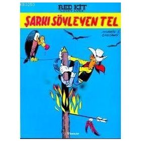 ŞARKI SÖYLEYEN TEL RED KIT "LUCKY LUKE" - MORRIS; RENE GOSCINNY (ISBN:2000070100029)