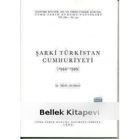 ŞARKİ TÜRKİSTAN CUMHURIYETI (1944-1949) - İKLİL KURBAN