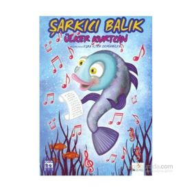 Şarkıcı Balık - Ülker Kurtcan