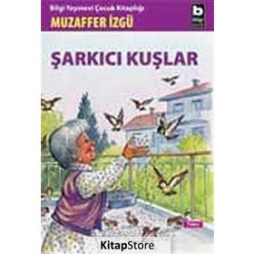 ŞARKICI KUŞLAR - MUZAFFER İZGU