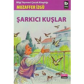 ŞARKICI KUŞLAR - MUZAFFER İZGU