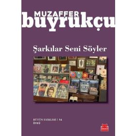 Şarkılar Seni Söyler - Muzaffer Buyrukçu