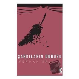 Şarkıların Doğuşu - Ferman Salmış