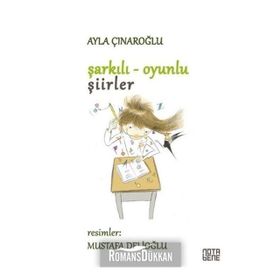 Şarkılı Oyunlu Şiirler - Ayla Çınaroğlu