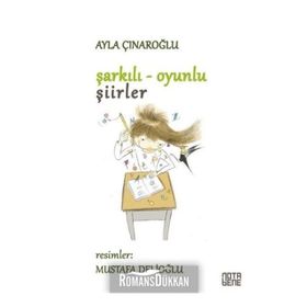 Şarkılı Oyunlu Şiirler - Ayla Çınaroğlu