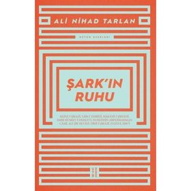 Şark'ın Ruhu Ali Nihat Tarlan