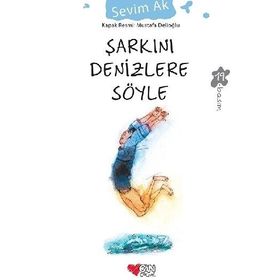 Şarkını Denizlere Söyle - Sevim Ak