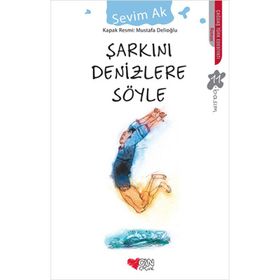 Şarkını Denizlere Söyle - Sevim Ak