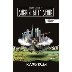 Şarkısı Biten Şehir - Yağız Gönüler
