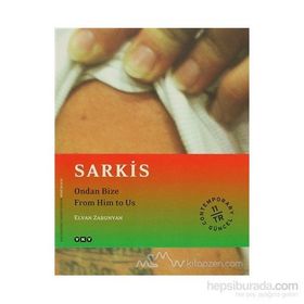 SARKIS:ONDAN BIZE-FROM HIM TO US - ELVAN ZABUNYAN