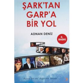 Şark'tan Garpa Bir Yol - Adnan Deniz