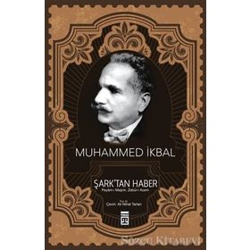 ŞARKTAN HABER - MUHAMMED İKBAL