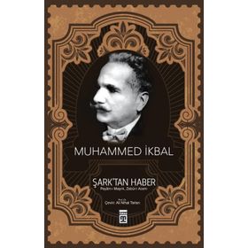 ŞARKTAN HABER - MUHAMMED İKBAL