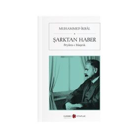 Şark’tan Haber - Muhammet İkbal