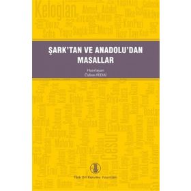 Şarktan ve Anadoludan Masallar - Türk Dil Kurumu