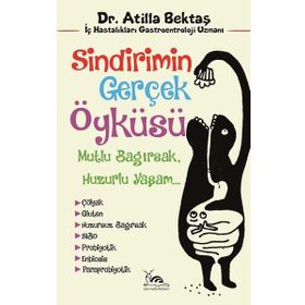 Sarmal Kitabevi Sindirimin Gerçek Öyküsü -Mutlu Bağırsak, Huzurlu Yaşam