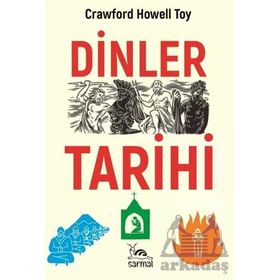 Sarmal Yayınevi Crawford Howell Toy Dinler Tarihi