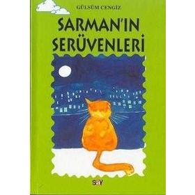 SARMAN'IN SERÜVENLERİ TOMURCUK KITAPLAR 17 - GÜLSÜM CENGIZ