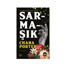 Sarmaşık - Chana Porter