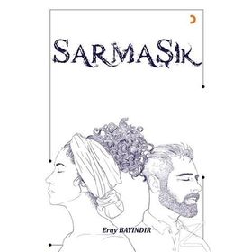 Sarmaşık - Eray Bayındır