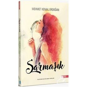 Sarmaşık - Mehmet Kemal Erdoğan