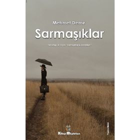 Sarmaşıklar - Mehmet Demir