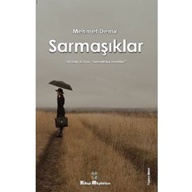 Sarmaşıklar - Mehmet Demir