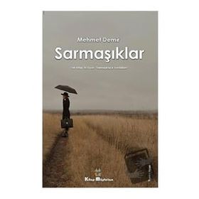 Sarmaşıklar - Mehmet Demir