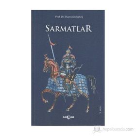 Sarmatlar - İlhami Durmuş