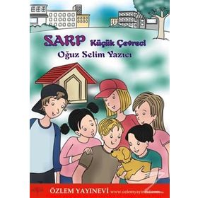 Sarp - Küçük Çevreci - Oğuz Selim Yazıcı