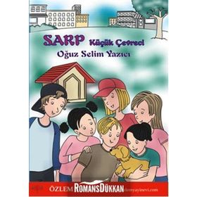 Sarp - Küçük Çevreci - Oğuz Selim Yazıcı