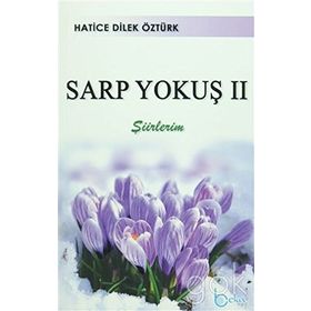 Sarp Yokuş 2 - Hatice Dilek Öztürk