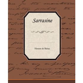 Sarrasine - Honore de Balzac